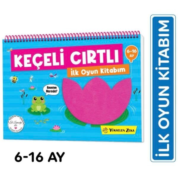 6-16 ay keçeli cirtli ilk oyun kitabim